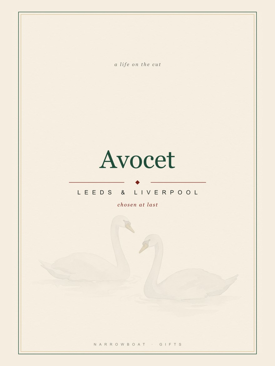 Narrowboat name print reading Avocet, with Leeds & Liverpool and “chosen at last” set beneath it.