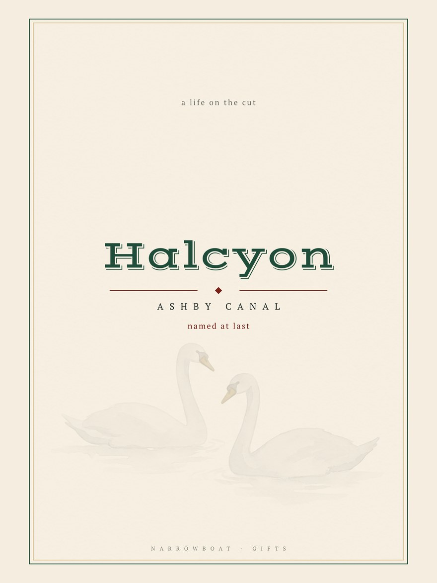 Narrowboat name print reading Halcyon, with Ashby Canal and “named at last” set beneath it.